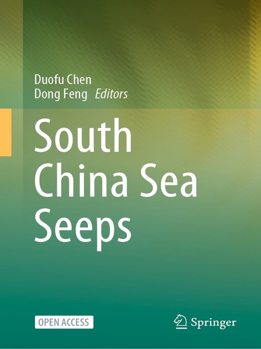 Title details for South China Sea Seeps by Duofu Chen - Available